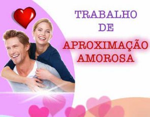 RITUAL DE APROXIMAO AMOROSA